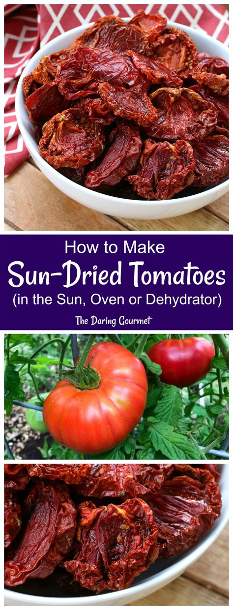 How To Make Sun-Dried Tomatoes (in the Sun, Oven or Dehydrator) | Make ...