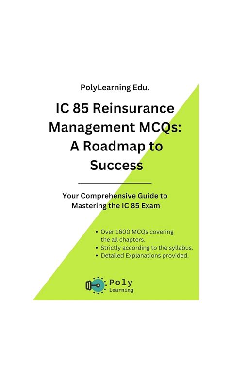 IC 85 Reinsurance Management MCQs: A Roadmap to Success: Your ...