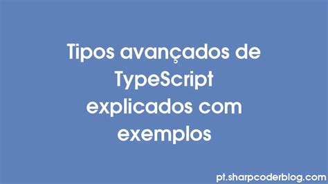 Advanced Types in TypeScript 的图像结果