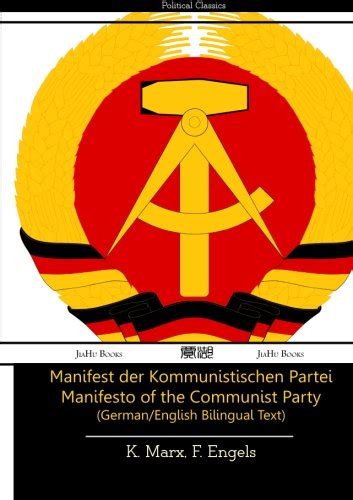 Buy The Manifesto of the Communist Party (German/English Bilingual Text ...