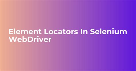 Element Locator Selenium 的图像结果