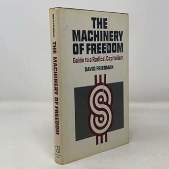 Buy The Machinery of Freedom: Guide to a Radical Capitalism Book Online ...
