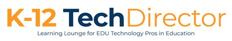 K-12 Tech Director