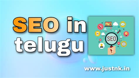 SEO in Telugu (2024) - JustNK.in – Fresh Jobs, Daily Updates