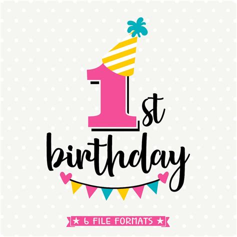 1st Birthday SVG First Birthday Cut File Birthday Iron on - Etsy
