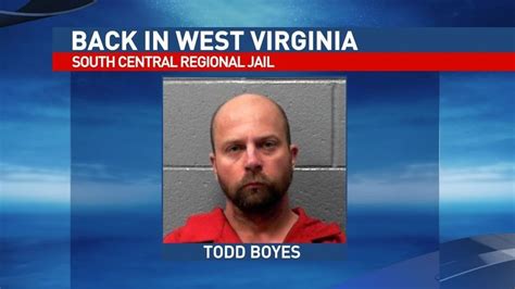 Todd Boyes returns to West Virginia, booked into South Central Regional ...