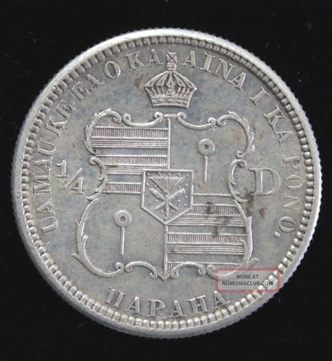 1883 Hawaiian Quarter Dollar, Hawaii 25 Cent, Hapaha, 1/4 Dollar, Extra ...