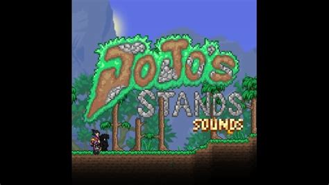 JoJoStands: Sounds mod for Terraria - Terraria-Game.com