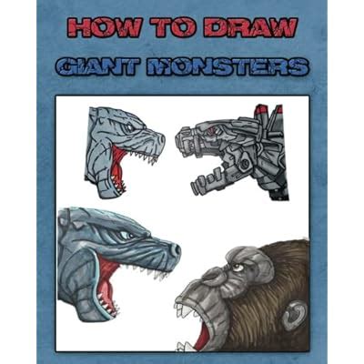 How to Draw Giant Monsters: Step by Step Drawing | Ubuy India