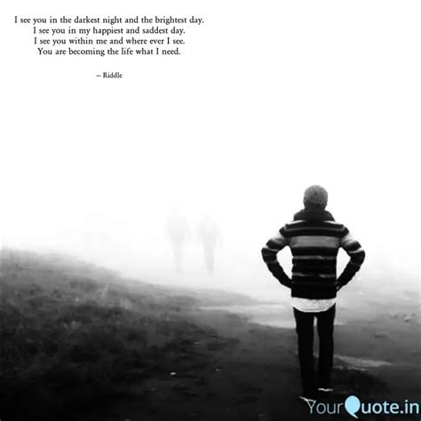 I see you in the darkest ... | Quotes & Writings by Syed Aminul Hossain ...