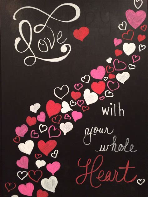 Valentine chalk board message | Valentine chalkboard art, Valentine ...