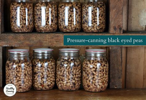 Canning black-eyed peas - Healthy Canning in Partnership with Facebook ...