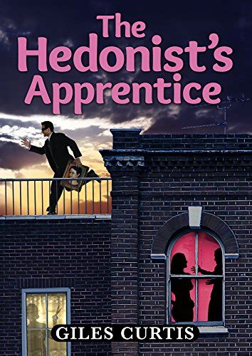 The Hedonist's Apprentice (A Raucous Tom Sharpe style comedy) eBook ...