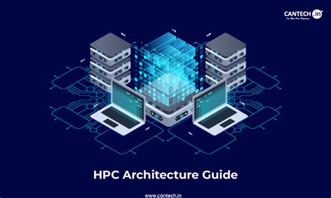 High Performance Computing Architecture (HPC Architecture )