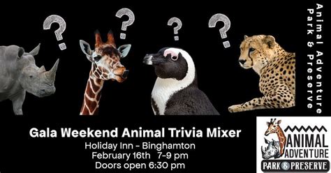 Gala Weekend Animal Trivia Mixer, Holiday Inn Binghamton Downtown, 16 ...