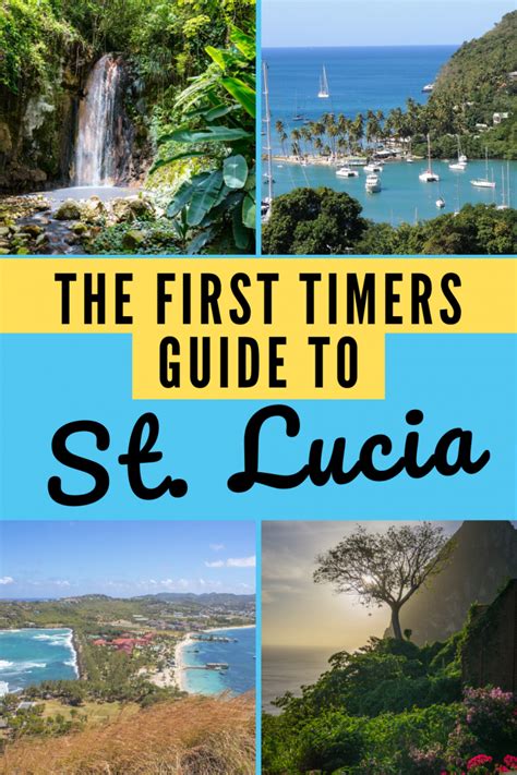 The First Timers Guide to St. Lucia | St lucia vacation, St lucia ...