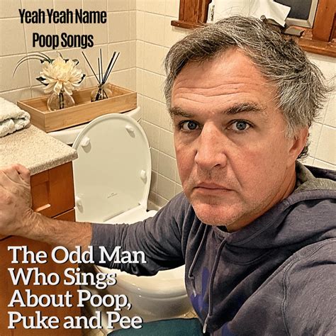 ‎Yeah Yeah Name Poop Songs - Album by The Odd Man Who Sings About Poop ...