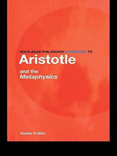 Routledge Philosophy GuideBook to Aristotle and the Metaphysics ...