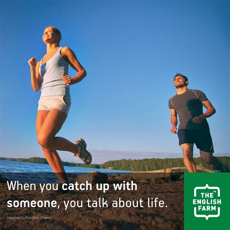 Catch up with someone | The English Farm: premium business English ...