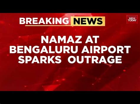Airport Namaz Video Sparks Fury: BJP Slams 'Appeasement' By ...