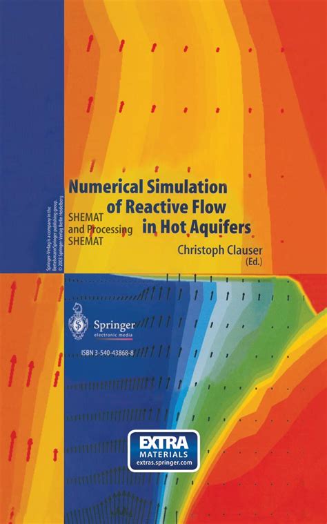 Buy Numerical Simulation of Reactive Flow in Hot Aquifers: SHEMAT and ...