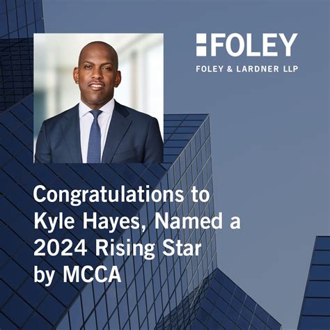Navid Fanaeian on LinkedIn: MCCA Honors Kyle Hayes as a 2024 Rising Star | Foley & Lardner LLP