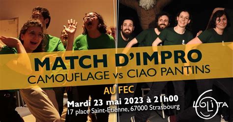 Match d’impro Joute Libre : Camouflage vs Ciao Pantins, FEC Strasbourg ...