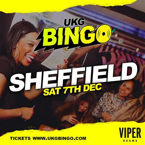 UKG BINGO Sheffield, The Viper Rooms, Sheffield City Centre, 7 December ...