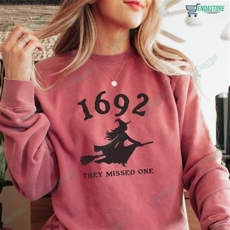 1692 They Missed One Sweatshirt - Endastore.com