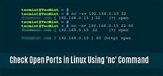 check for open how to check remote ports are reachable using nc command check for open how to check remote ports are reachable using nc command