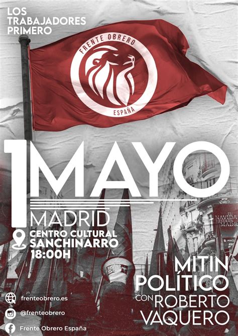 Workers firsts, 1st of May 2023 , Madrid, cultural center Sanchinarro, at 18:00. Political rally ...
