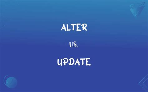 Image result for Alter vs Modify