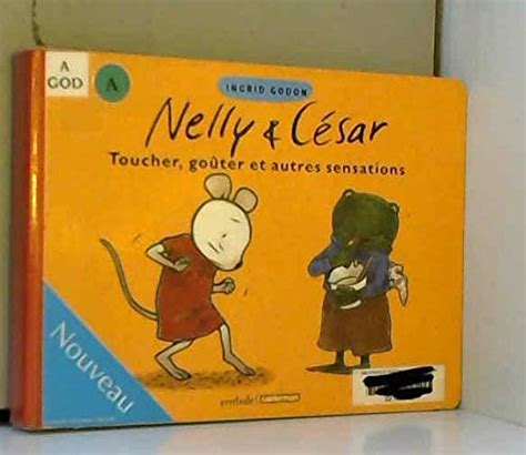 Amazon.in: Buy Toucher, gouter et autres sensations - nelly et César ...