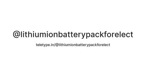 Lithium-ion Battery Pack for Electronic Boat — Teletype