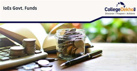 Three IoEs Raise Slow Funding from Government | CollegeDekho