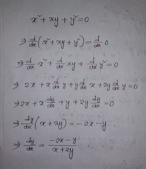 If x^2+xy+y^2=0 then find dy/dx - Brainly.in
