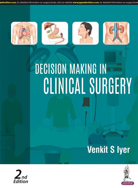 DECISION MAKING IN CLINICAL SURGERY