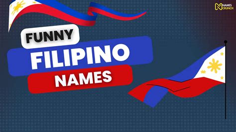 600+ Funny Filipino Names [Unique Ideas] - Names Crunch