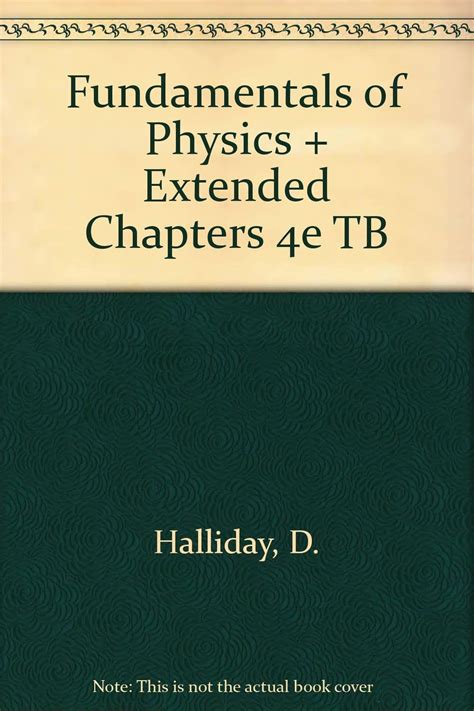 Buy Fundamentals of Physics + Extended Chapters 4e TB Book Online at ...