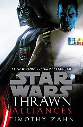 Thrawn: Alliances (Star Wars) : Zahn, Timothy: Amazon.in: Books