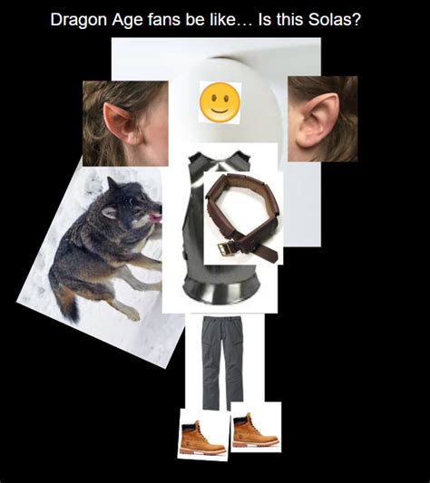 Dragon Age Inquisition Local Man Ruins Everything Solas Meme 的图像结果