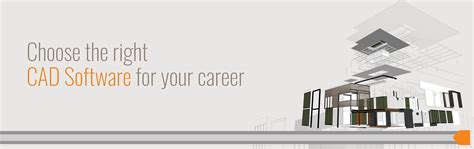 Choose the right CAD software for your career