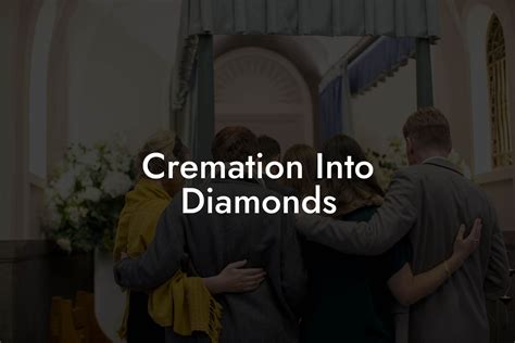 Cremation Into Diamonds - Eulogy Assistant