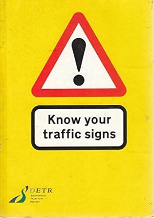 Know Your Traffic Signs : Transport,Dept.of: Amazon.in: Books