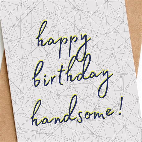 Happy Birthday Handsome Card | Modern Cards | Greenwich Paper Studio