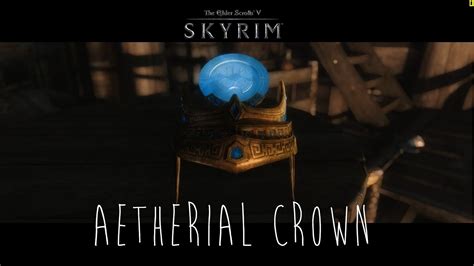 Skyrim Mod | Aetherial Crown - YouTube