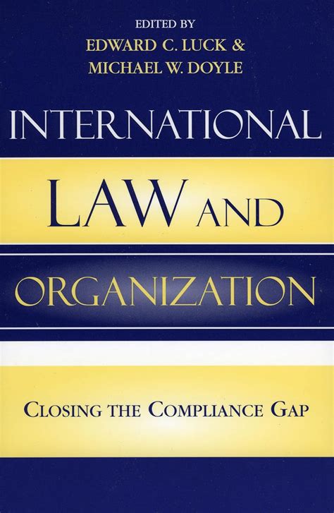 Buy International Law and Organization: Closing the Compliance Gap Book ...