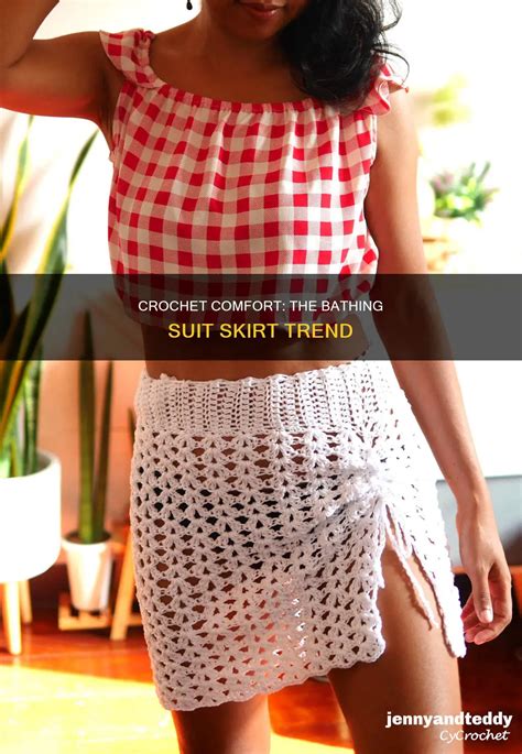 Crochet Comfort: The Bathing Suit Skirt Trend | CyCrochet
