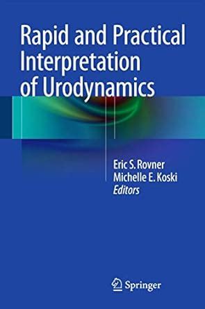 Buy Rapid and Practical Interpretation of Urodynamics Book Online at ...