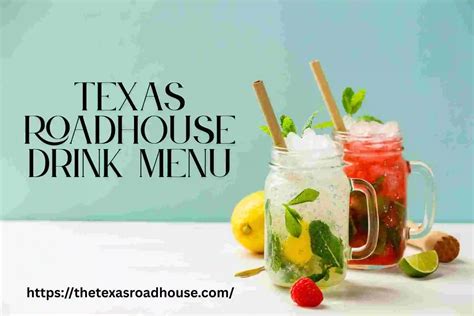 Texas Roadhouse Drink Menu With Price & Nutrition 2026
